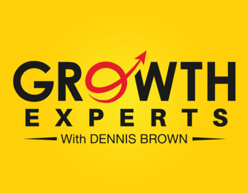 Growth Experts with Dennis Brown